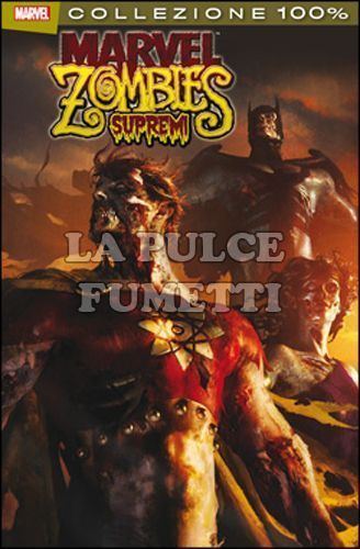 100% MARVEL - MARVEL ZOMBIES SUPREMI